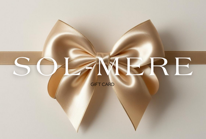 The Sol-Mere Gift Card